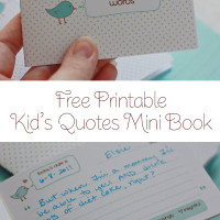 Free PRINTABLE Kid's Quotes Mini Book