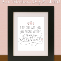 I Belong With You, You Belong With Me, You are My Sweetheart - FreeValentine's Printable