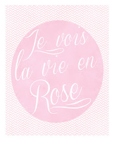 La Vie en Rose - Free Printable