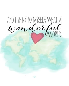 Wonderful World Free Printable