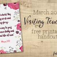 Free Printable March 2016 Visiting Teaching Handout