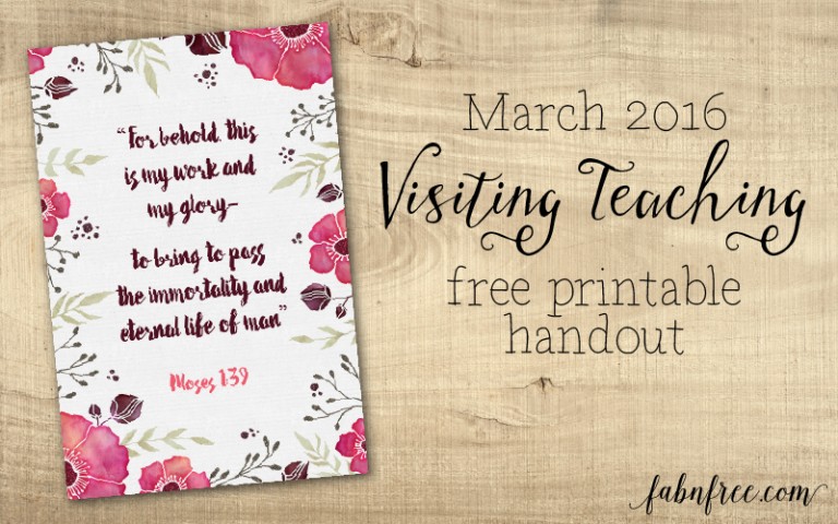 Free Visiting Teaching Printable -- March 2016 | Fab N' Free